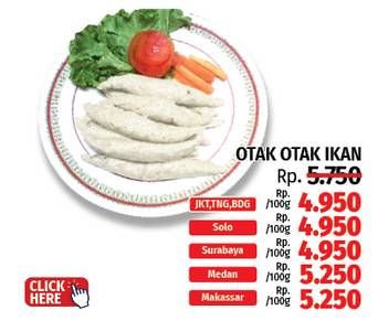 Promo Harga Otak Otak Ikan Curah per 100 gr - LotteMart