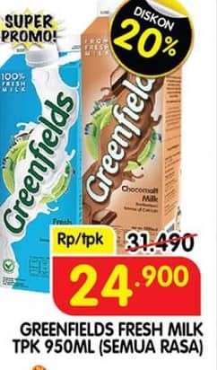 Promo Harga Greenfields Fresh Milk All Variants 1000 ml - Superindo