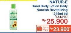 Promo Harga NATUR-E Hand Body Lotion Daily Nourishing Revitalizing 245 ml - Indomaret