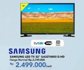 Promo Harga Samsung UA32T4003 | LED TV 32"  - Carrefour