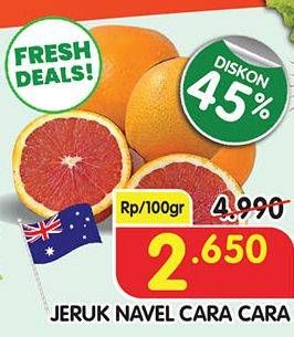 Promo Harga Jeruk Navel Cara Cara per 100 gr - Superindo