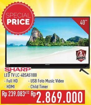 Promo Harga SHARP LC-40SA5100i Full HD LED TV 40"  - Hypermart