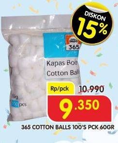 Promo Harga 365 Cotton Ball 100 pcs - Superindo