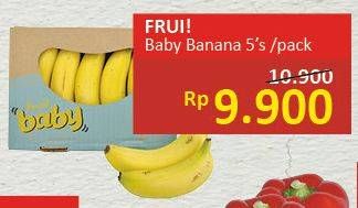 Promo Harga FRUI Baby Banana 5 pcs - Alfamidi