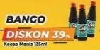 Promo Harga BANGO Kecap Manis 135 ml - Yogya