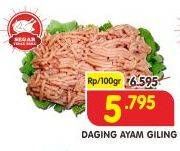 Promo Harga Daging Giling Ayam per 100 gr - Superindo