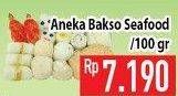 Promo Harga Aneka Bakso Seafood per 100 gr - Hypermart