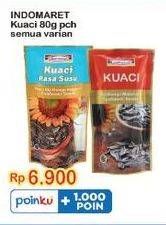 Promo Harga Indomaret Kuaci All Variants 80 gr - Indomaret