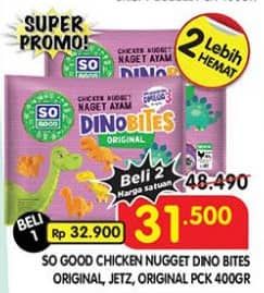 Promo Harga So Good Chicken Nugget Dinobites, Original, Jets 400 gr - Superindo