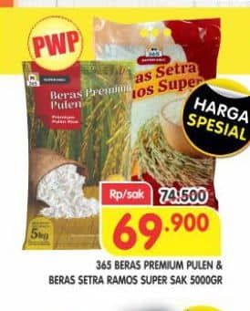 Promo Harga 365 Beras Premium Pulen, Setra Ramos, Setra Ramos Super 5000 gr - Superindo