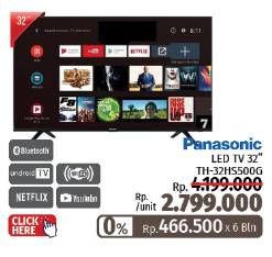 Promo Harga Panasonic TH-32HS500G | Android TV 32"  - LotteMart