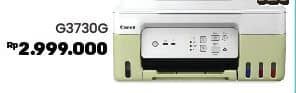 Canon Printer Multifunction Ink Tank PIXMA G3730G  Harga Promo Rp2.999.000