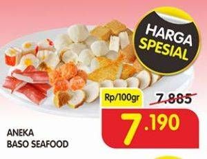 Promo Harga Aneka Bakso Seafood per 100 gr - Superindo