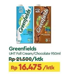 Promo Harga Greenfields UHT Full Cream 950 ml - TIP TOP