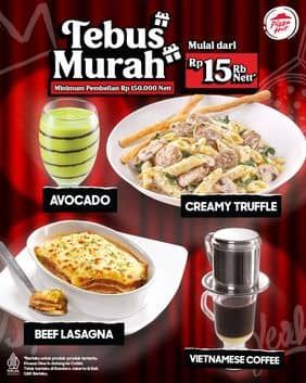 Promo Harga Tebus Murah  - Pizza Hut