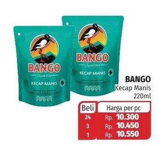 Promo Harga BANGO Kecap Manis 220 ml - Lotte Grosir