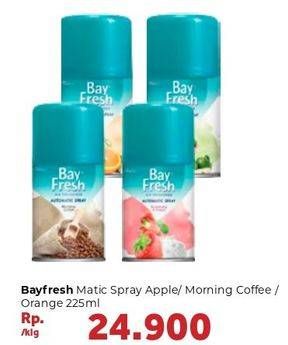 Promo Harga BAYFRESH Matic Country Apple, Morning Coffee, Orange Verbena 225 ml - Carrefour