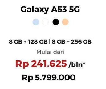 Promo Harga Samsung Galaxy A53 5G 8GB + 128GB, 8GB + 256GB  - Erafone