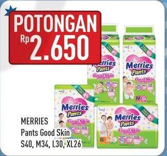 Promo Harga Merries Pants Good Skin S40, M34, L30, XL26  - Hypermart