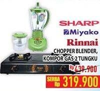 Promo Harga SHARP, MIYAKO Blender/ RINNAI Kompor Gas 2 Tungku  - Hypermart