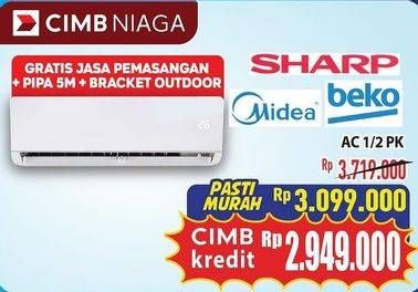 Promo Harga SHARP, MIDEA, BEKO AC 1/2 PK  - Hypermart