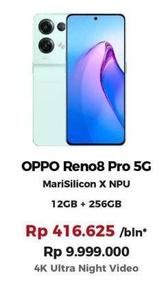 Promo Harga Oppo Reno8 Pro 5G 12 GB + 256 GB 1 pcs - Erafone