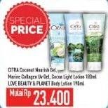 Promo Harga Citra Light Body Lotion/Multifunction Gel/Love Beauty And Planet Body Lotion  - Hypermart