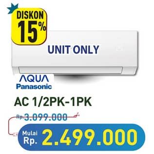 Promo Harga Panasonic/Aqua AC 1/2PK-1PK  - Hypermart