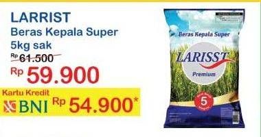 Promo Harga Larisst Beras Kepala Super 5000 gr - Indomaret