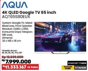 Promo Harga Aqua AQT65S80EUX | 4K QLED Google TV | 65 Inch  - COURTS