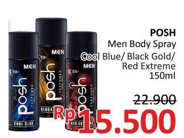 Promo Harga POSH Men Perfumed Body Spray Cool Blue, Black Gold, Red Extreme 150 ml - Alfamidi