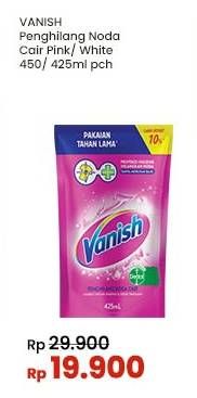 Promo Harga Vanish Penghilang Noda Cair Pink, Putih 425 ml - Indomaret