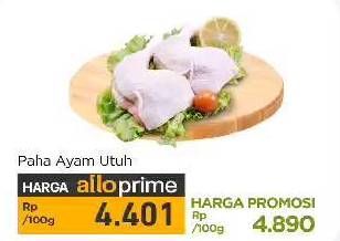 Promo Harga Ayam Paha Utuh per 100 gr - Carrefour