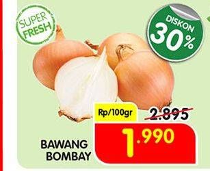 Promo Harga Bawang Bombay per 100 gr - Superindo