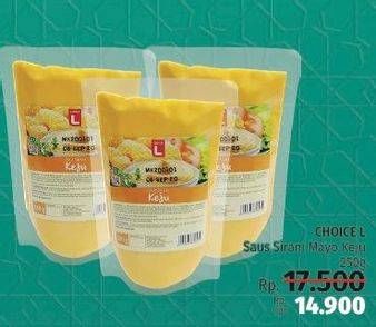 Promo Harga CHOICE L Saus Siram Mayonaise Keju 250 gr - LotteMart