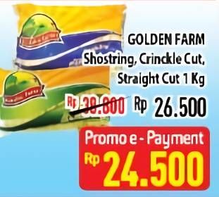 Promo Harga GOLDEN FARM French Fries Shoestring, Crinkle, Straight 1 kg - Hypermart