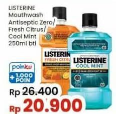 Promo Harga Listerine Mouthwash Antiseptic Cool Mint, Zero, Fresh Citrus, Fresh Citrus 250 ml - Indomaret