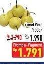 Promo Harga Pear Sweet per 100 gr - Hypermart