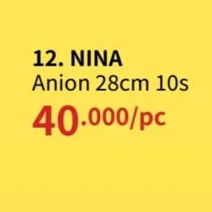 Promo Harga Bagus Nina Anion 28cm 10 pcs - Guardian