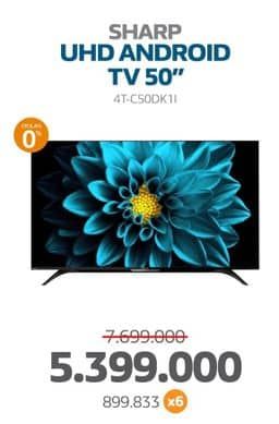 Sharp 4T-C50DK1I 4K Ultra-HDR Android TV with Google Assistant  Diskon 29%, Harga Promo Rp5.399.000, Harga Normal Rp7.699.000, Cicilan Rp. 899.833 x 6