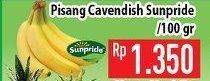 Promo Harga SUNPRIDE Pisang Cavendish per 100 gr - Hypermart