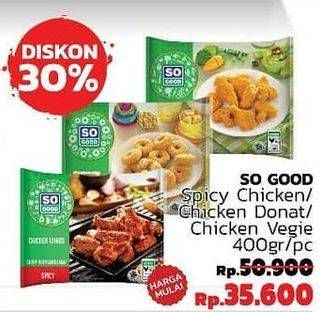 Promo Harga SO GOOD Chicken Nugget /Chicken Cuts 400gr  - LotteMart