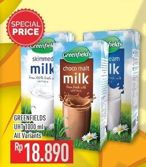 Promo Harga GREENFIELDS UHT All Variants 1000 ml - Hypermart