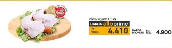 Promo Harga Ayam Paha Utuh per 100 gr - Carrefour