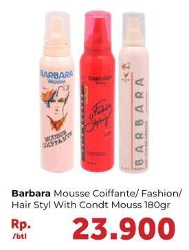Promo Harga BARBARA Hair Mousse 180 gr - Carrefour