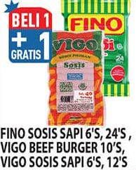 FINO Sosis Sapi 6s / 24s / VIGO Beef Burger 10s / Sosis Sapi 6s / 12s