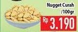 Promo Harga Nugget Curah per 100 gr - Hypermart