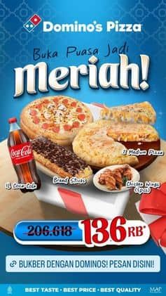 Promo Harga Buka Puasa Jadi Meriah  - Domino Pizza
