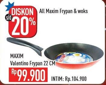 Promo Harga MAXIM Valentino Frypan Teflon 22 Cm  - Hypermart