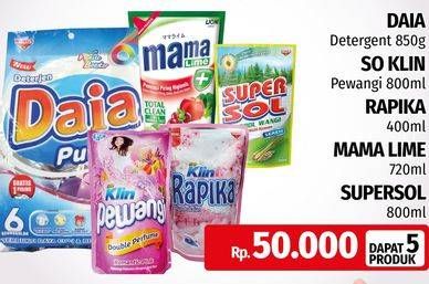 DAIA Detergent 850 g + SO KLIN Pewangi 800 mL + RAPIKA 400 mL + MAMA LIME 720 mL + SUPERSOL 800 mL